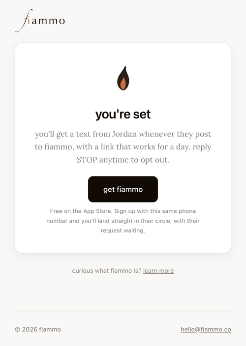 The confirmation screen: you're set, you'll get a text from Jordan whenever they post to fiammo, with a link that works for a day, reply STOP anytime to opt out.